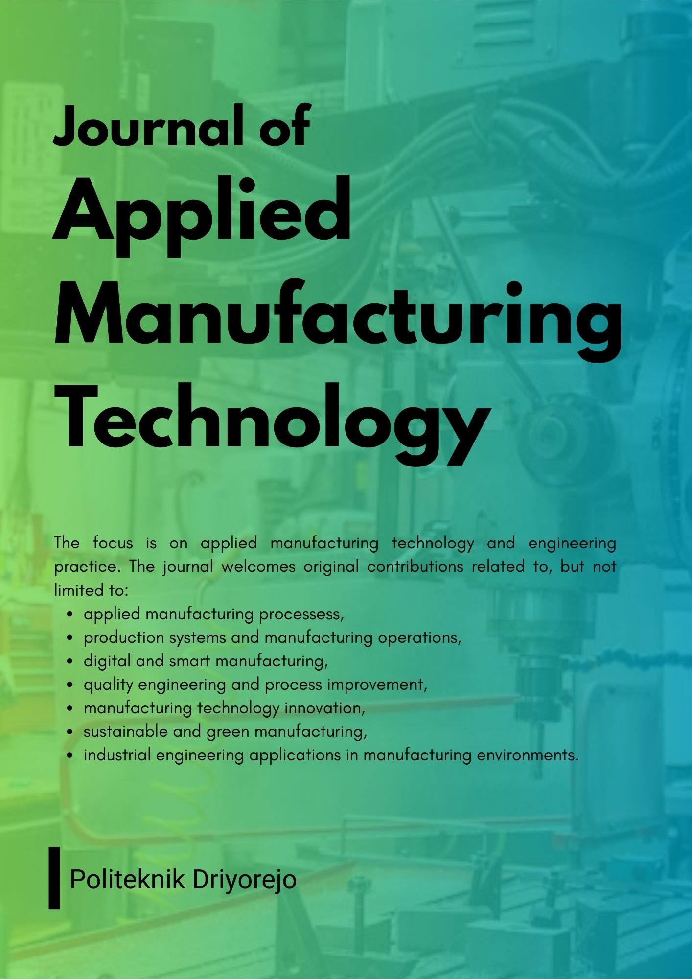 Journal of Applied Manufacturing Technology